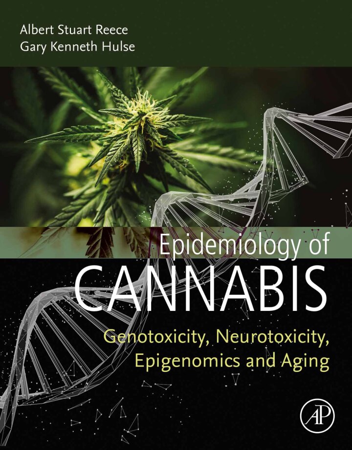 Epidemiology of Cannabis: Genotoxicity, Neurotoxicity, Epigenomics and Aging