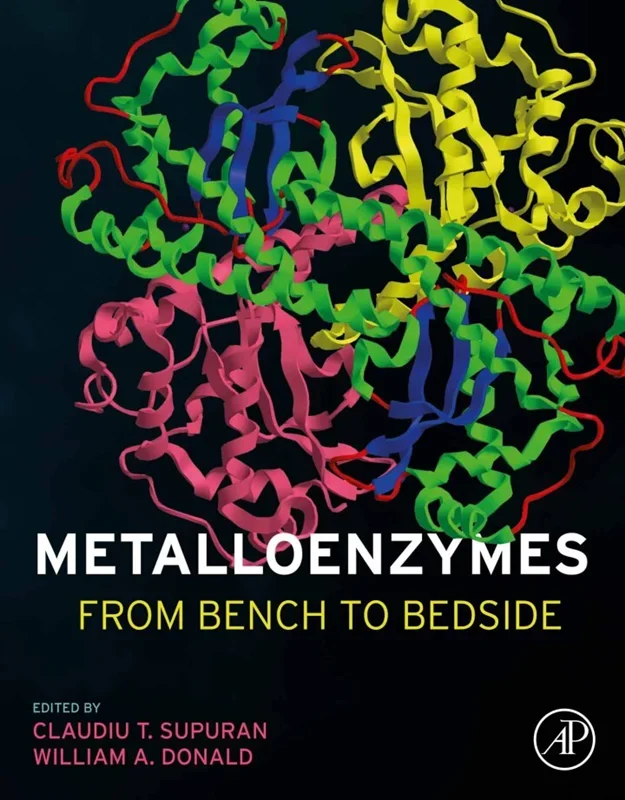 Metalloenzymes: From Bench to Bedside