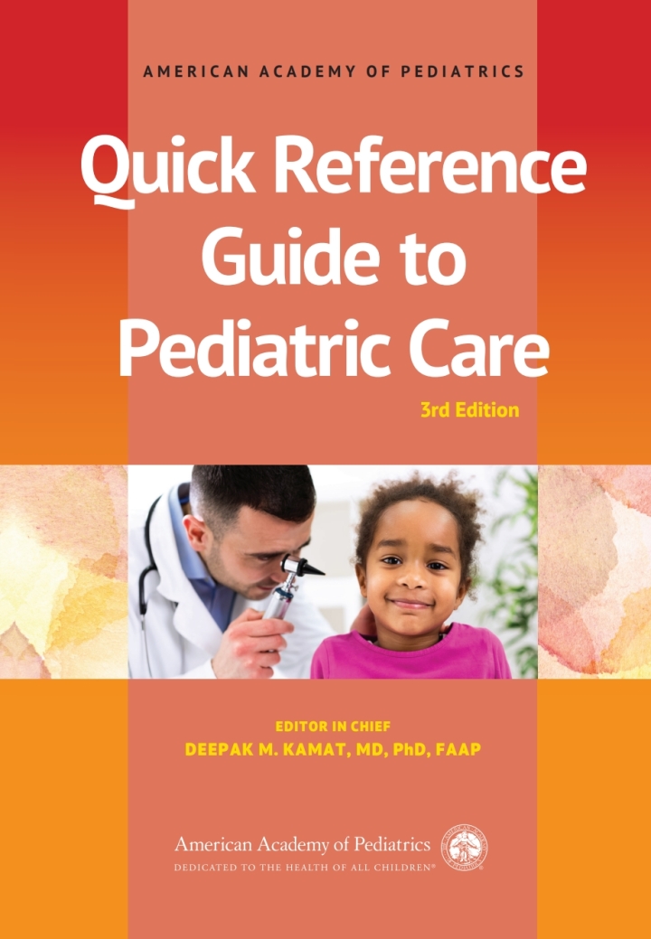 Quick Reference Guide to Pediatric Care 3rd Edition