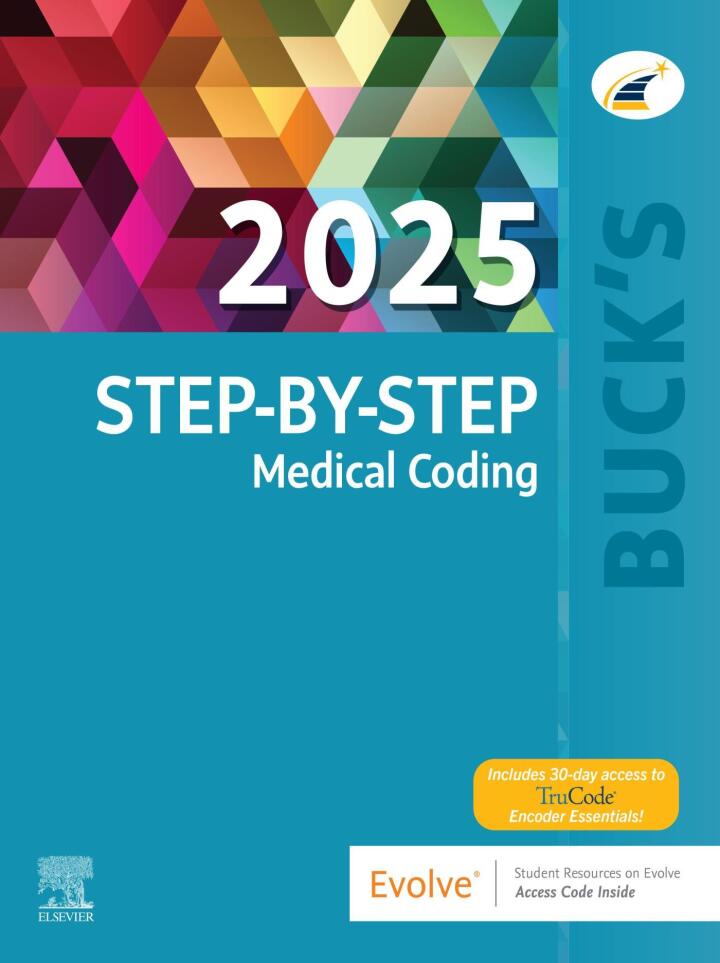 Buck's Step-by-Step Medical Coding, 2025 Edition