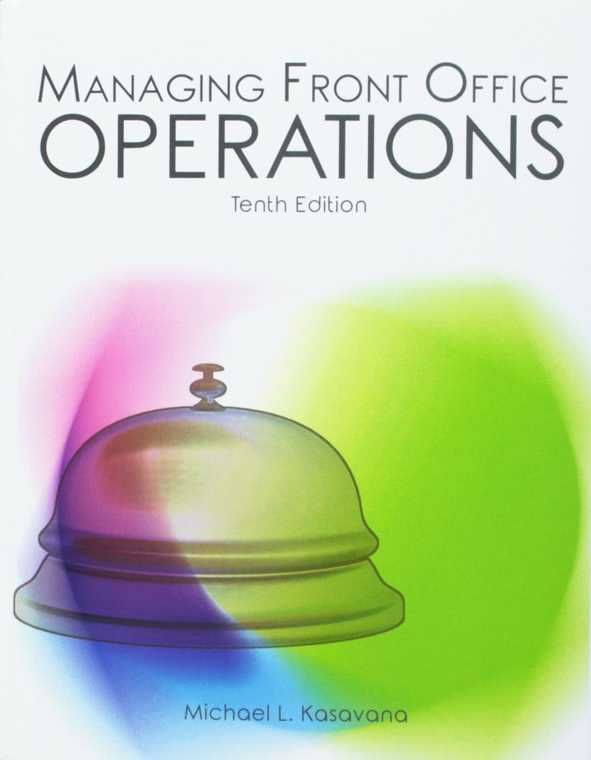 Managing Front Office Operations