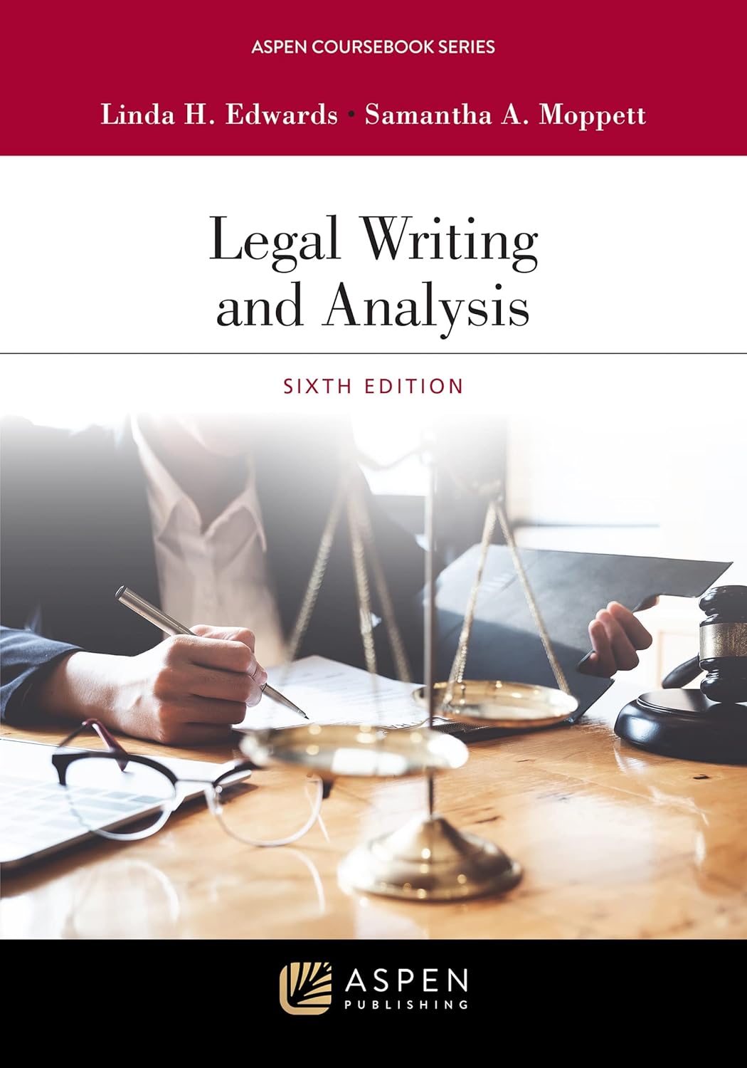 Legal Writing and Analysis 6th Edition