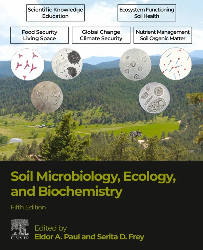 Soil Microbiology, Ecology and Biochemistry 5th Edition