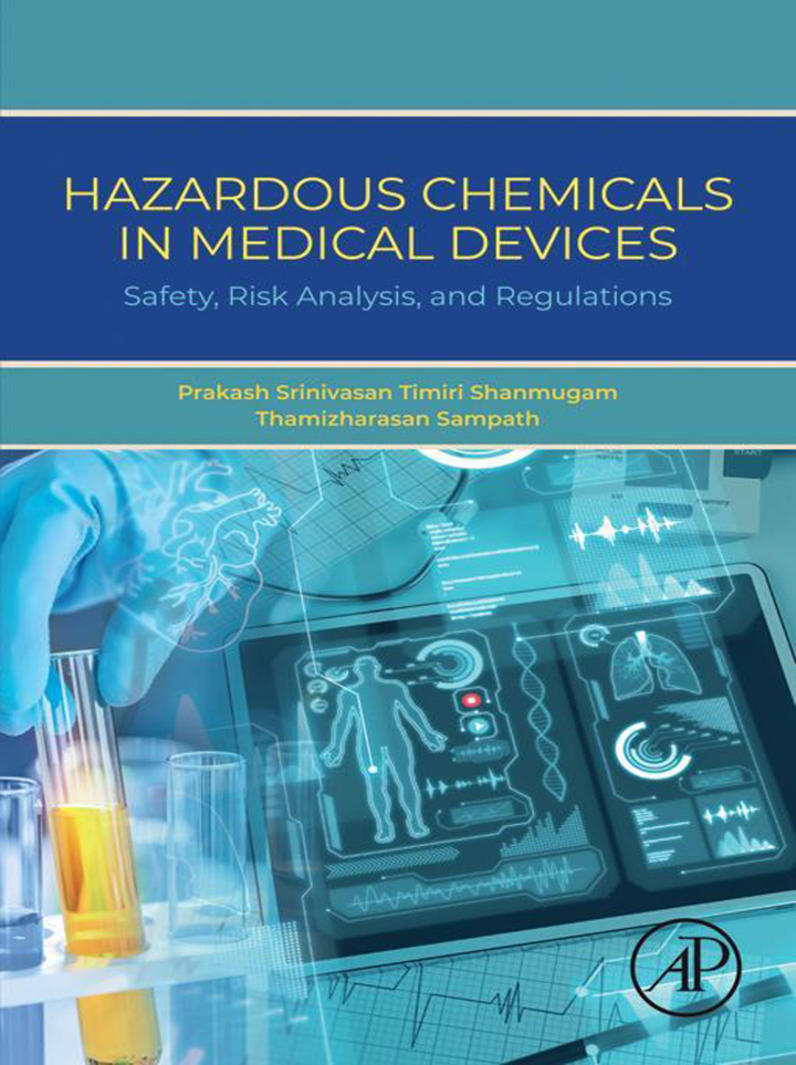 Hazardous Chemicals in Medical Devices: Safety, Risk Analysis, and Regulations