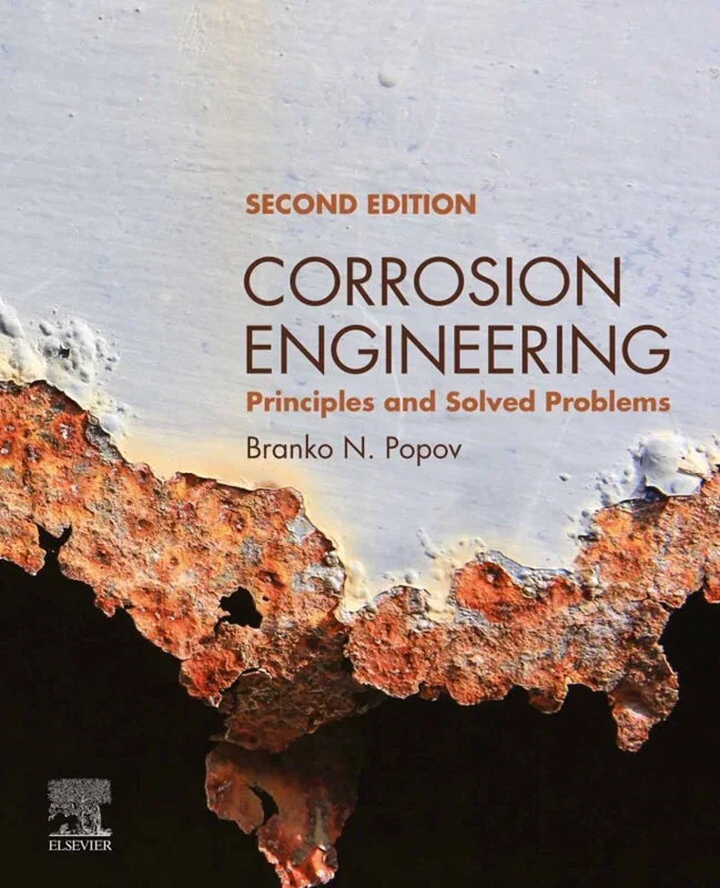 Corrosion Engineering: Principles and Solved Problems 2nd Edition