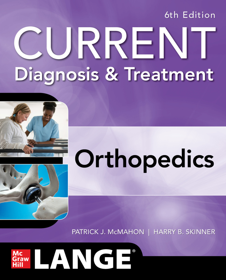 CURRENT Diagnosis & Treatment Orthopedics 6th Edition