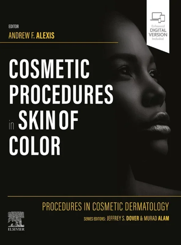 Procedures in Cosmetic Dermatology: Cosmetic Procedures in Skin of Color