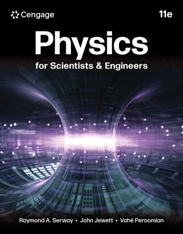 Physics for Scientists & Engineers, 11th Edition