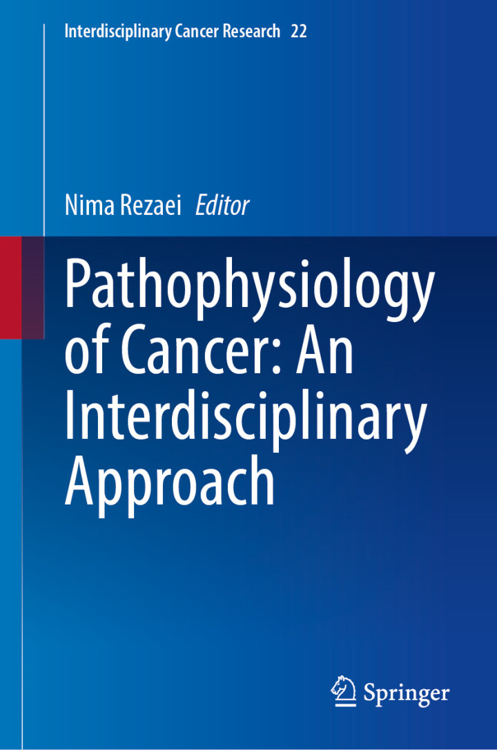 Pathophysiology of Cancer: An Interdisciplinary Approach