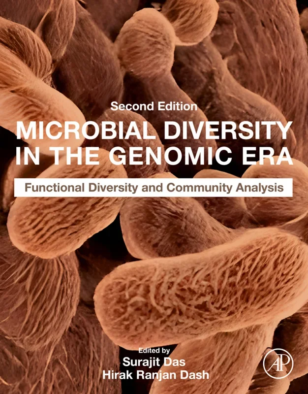Microbial Diversity in the Genomic Era: Functional Diversity and Community Analysis 2nd Edition