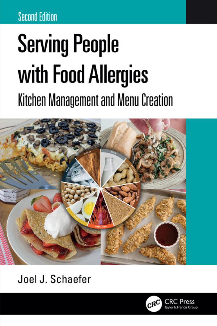 Serving People with Food Allergies: Kitchen Management and Menu Creation 2nd Edition
