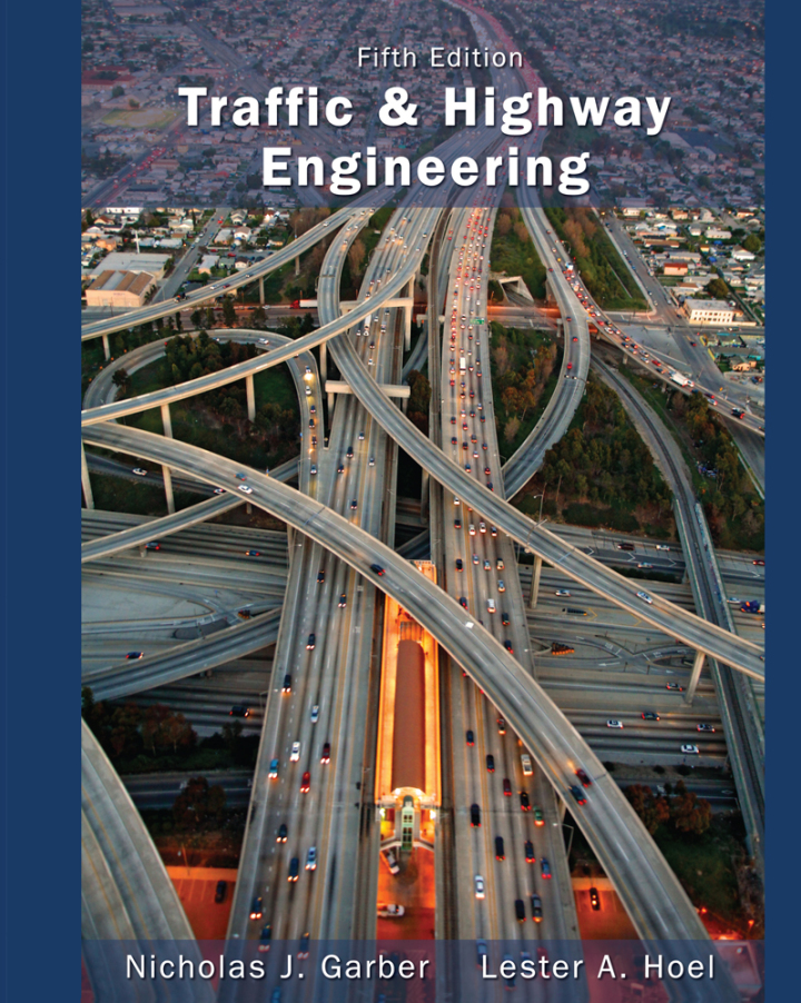 Traffic and Highway Engineering 5th Edition