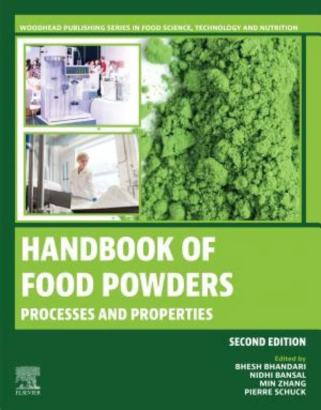 Handbook of Food Powders: Processes and Properties 2nd Edition