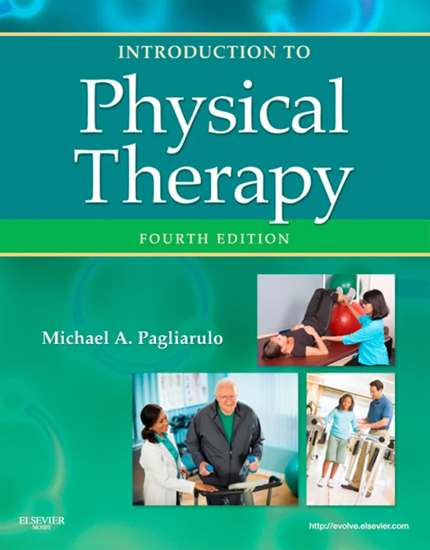 Introduction to Physical Therapy 4th Edition