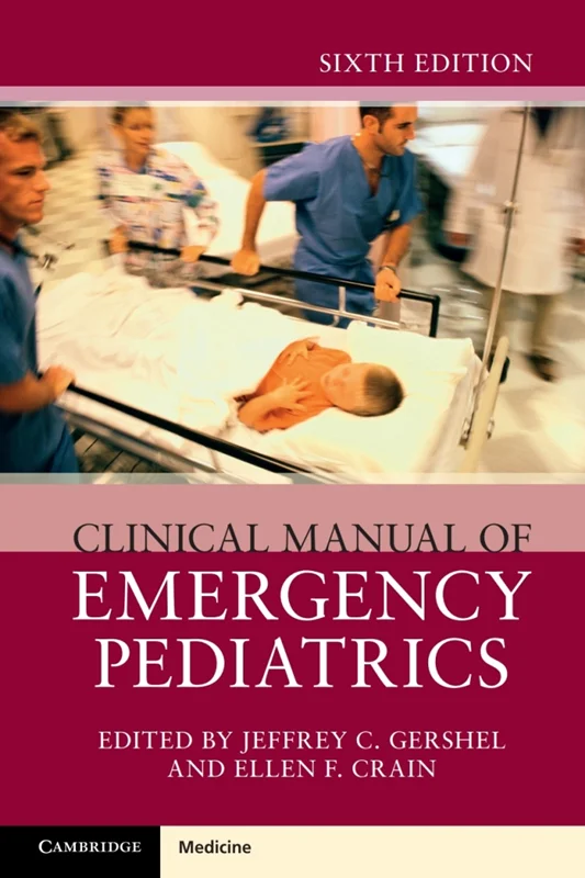 Clinical Manual of Emergency Pediatrics 6th Edition
