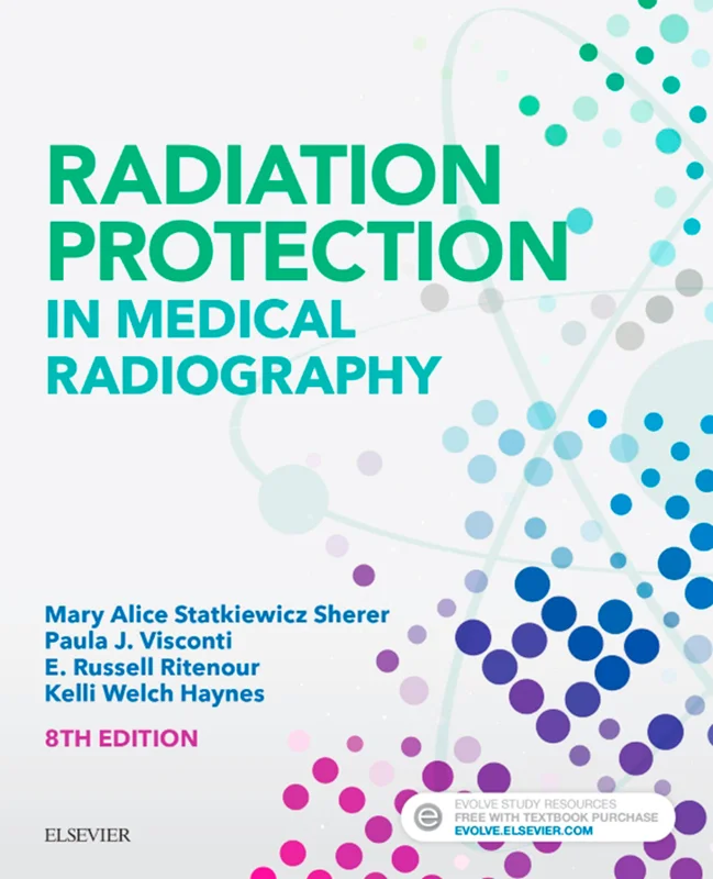 Radiation Protection in Medical Radiography 8th Edition