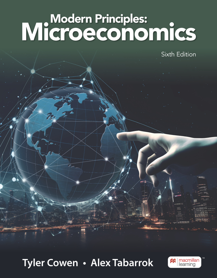 Modern Principles: Microeconomics 6th Edition,