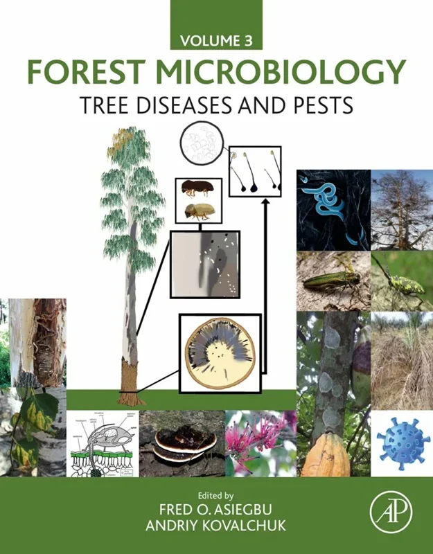 Forest Microbiology: Volume 3: Tree Diseases and Pests
