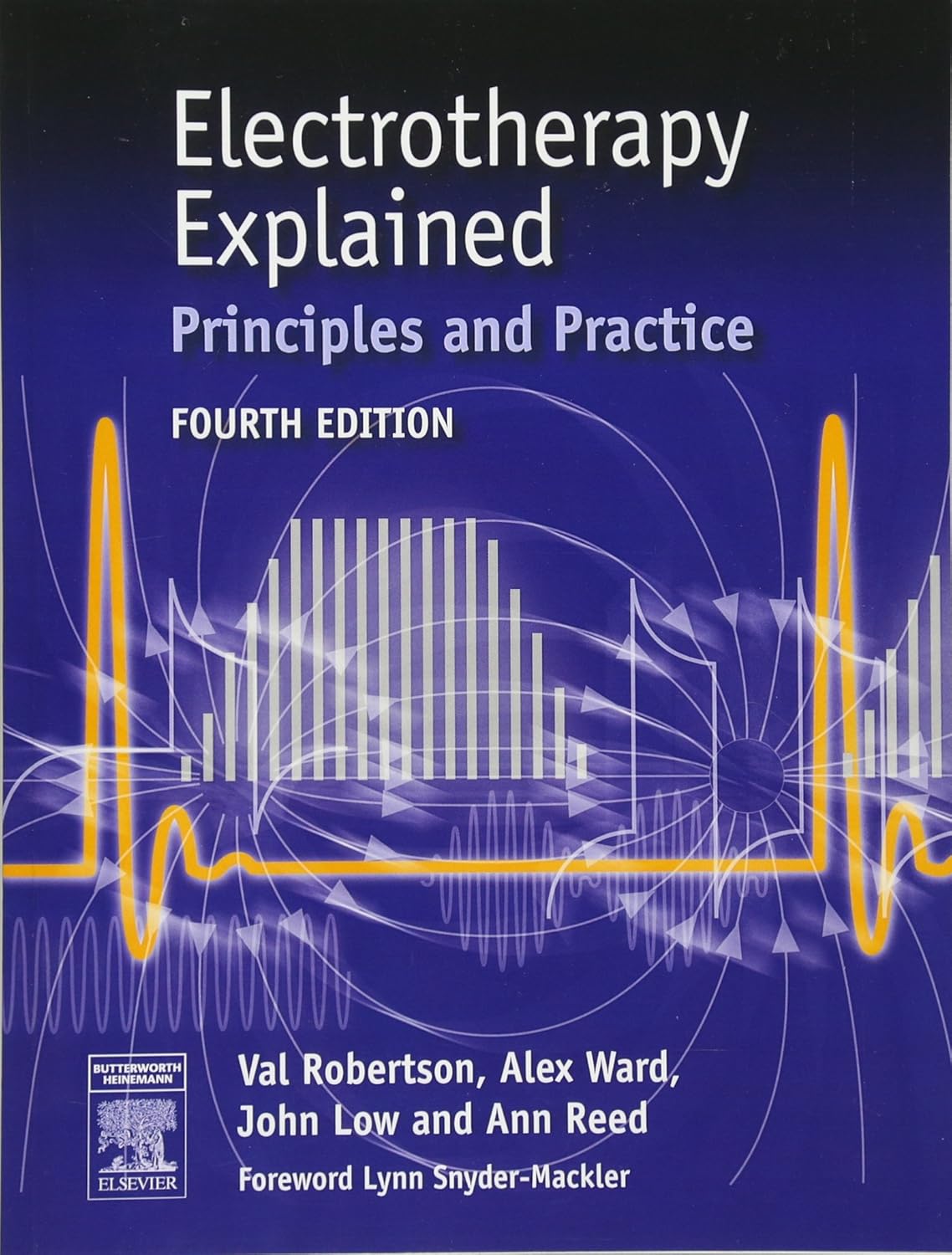 Electrotherapy Explained: Principles and Practice