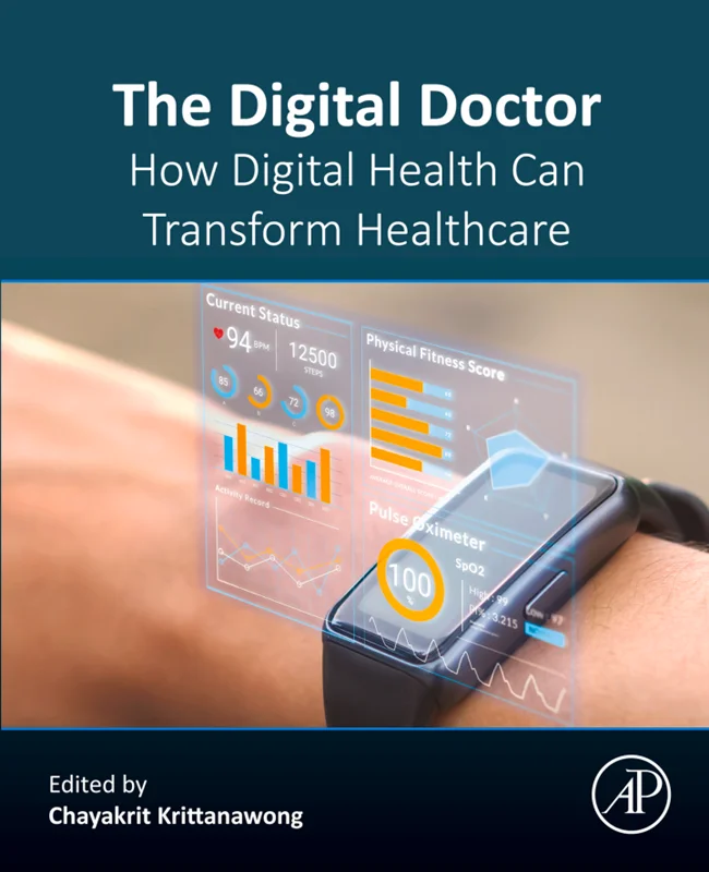 The Digital Doctor: How Digital Health Can Transform Healthcare