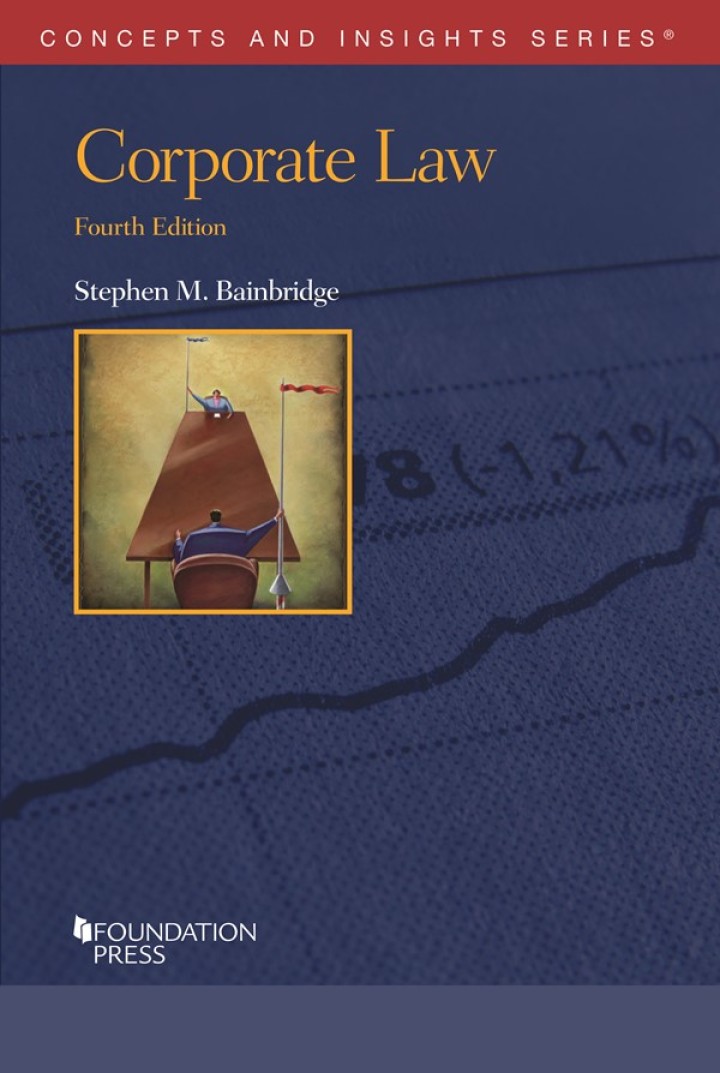 Bainbridge's Corporate Law 4th Edition